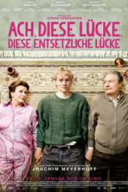 Ach, diese Lücke, diese entsetzliche Lücke (2026) – Full HD Movie Download & Watch FREE