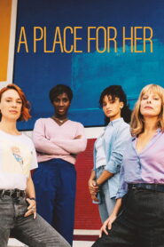 A Place for Her (2026) – Full HD Movie Download & Watch FREE