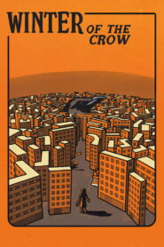 Winter of the Crow (2026) – Full HD Movie Download & Watch FREE