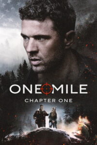 One Mile: Chapter One (2026) – Full HD Movie Download & Watch FREE