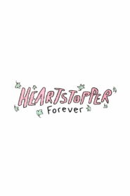 Heartstopper Forever (2026) – Full HD Movie Download & Watch FREE