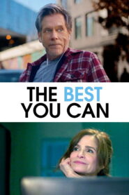 The Best You Can (2025) – Full HD Movie Download & Watch FREE