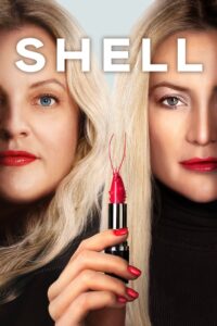 Shell (2025) – Full HD Movie Download & Watch FREE