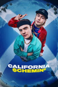 California Schemin’ (2026) – Full HD Movie Download & Watch FREE