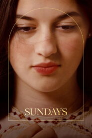 Sundays (2025) – Full HD Movie Download & Watch FREE