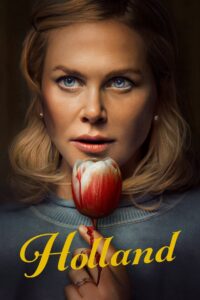 Holland (2025) – Full HD Movie Download & Watch FREE