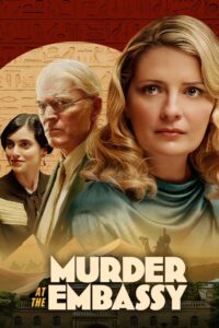 Murder at the Embassy (2025) – Full HD Movie Download & Watch FREE