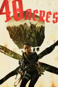 40 Acres (2025) – Full HD Movie Download & Watch FREE