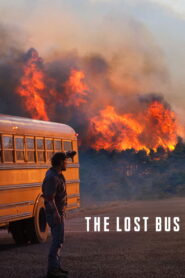 The Lost Bus (2025) – Full HD Movie Download & Watch FREE