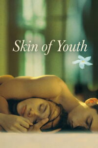 Skin of Youth (2025) – Full HD Movie Download & Watch FREE