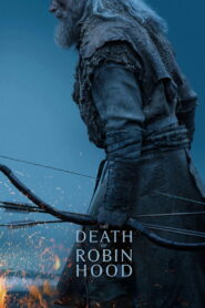 The Death of Robin Hood (2026) – Full HD Movie Download & Watch FREE