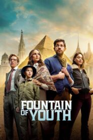 Fountain of Youth (2025) – Full HD Movie Download & Watch FREE