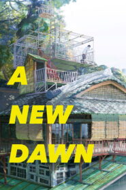 A New Dawn (2026) – Full HD Movie Download & Watch FREE