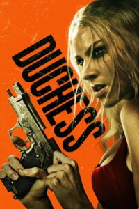 Duchess (2024) – Full HD Movie Download & Watch FREE
