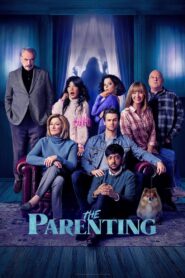 The Parenting (2025) – Full HD Movie Download & Watch FREE