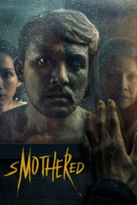 Smothered (2025) – Full HD Movie Download & Watch FREE