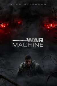 War Machine (2026) – Full HD Movie Download & Watch FREE
