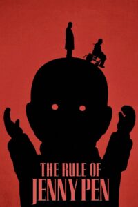 The Rule of Jenny Pen (2025) – Full HD Movie Download & Watch FREE
