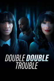 Double Double Trouble (2026) – Full HD Movie Download & Watch FREE