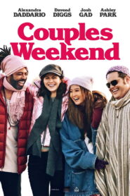 Couples Weekend (2026) – Full HD Movie Download & Watch FREE