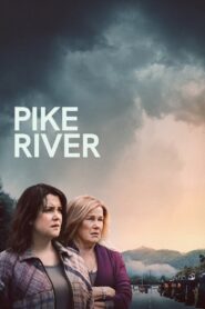 Pike River (2025) – Full HD Movie Download & Watch FREE