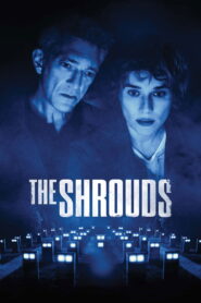 The Shrouds (2025) – Full HD Movie Download & Watch FREE