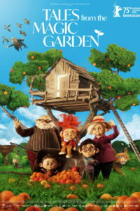 Tales from the Magic Garden (2025) – Full HD Movie Download & Watch FREE