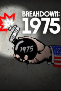 Breakdown: 1975 (2025) – Full HD Movie Download & Watch FREE