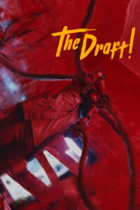 The Draft! (2026) – Full HD Movie Download & Watch FREE