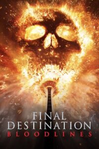 Final Destination Bloodlines (2025) – Full HD Movie Download & Watch FREE