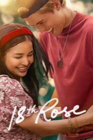 18th Rose (2026) – Full HD Movie Download & Watch FREE