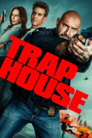Trap House (2025) – Full HD Movie Download & Watch FREE