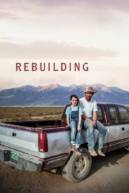 Rebuilding (2025) – Full HD Movie Download & Watch FREE