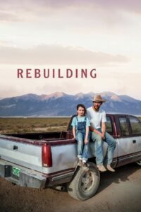 Rebuilding (2025) – Full HD Movie Download & Watch FREE