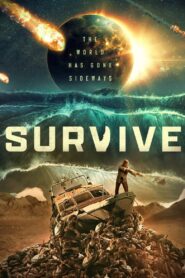 Survive (2024) – Full HD Movie Download & Watch FREE