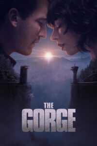 The Gorge (2025) – Full HD Movie Download & Watch FREE