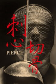 Pierce (2024) – Full HD Movie Download & Watch FREE