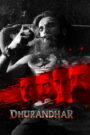 Dhurandhar (2025) – Full HD Movie Download & Watch FREE