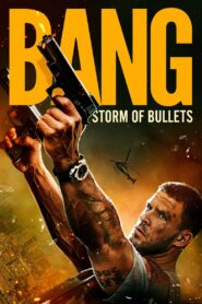 Bang (2025) – Full HD Movie Download & Watch FREE