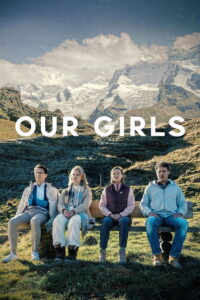 Our Girls (2025) – Full HD Movie Download & Watch FREE