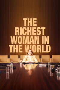 The Richest Woman in the World (2025) – Full HD Movie Download & Watch FREE