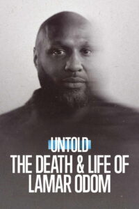 Untold: The Death & Life of Lamar Odom (2026) – Full HD Movie Download & Watch FREE