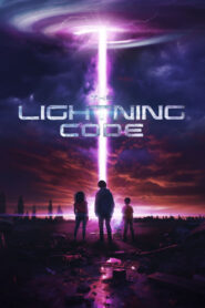 The Lightning Code (2025) – Full HD Movie Download & Watch FREE