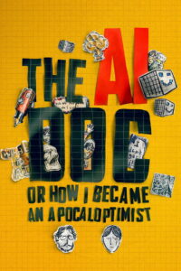 The AI Doc: Or How I Became an Apocaloptimist (2026) – Full HD Movie Download & Watch FREE