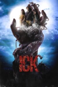 Ick (2025) – Full HD Movie Download & Watch FREE