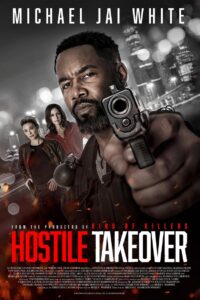 Hostile Takeover (2025) – Full HD Movie Download & Watch FREE