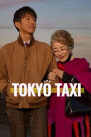 Tokyo Taxi (2025) – Full HD Movie Download & Watch FREE