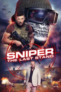 Sniper: The Last Stand (2025) – Full HD Movie Download & Watch FREE