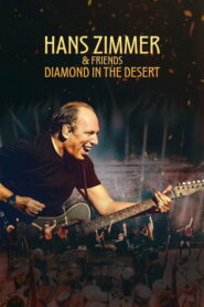 Hans Zimmer & Friends: Diamond in the Desert (2025) – Full HD Movie Download & Watch FREE