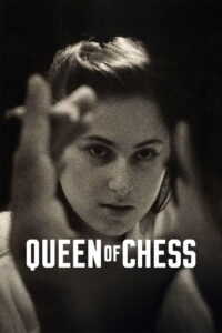 Queen of Chess (2026) – Full HD Movie Download & Watch FREE